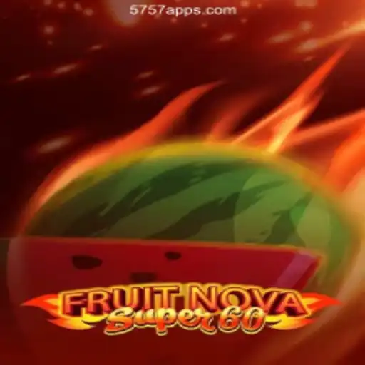 Exploring FruitNovaSuper60: A Dynamic Casino Game
